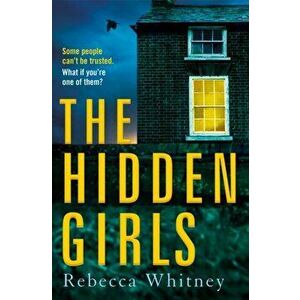 Hidden Girls, Paperback - Rebecca Whitney imagine