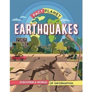Fact Planet: Earthquakes, Paperback - Izzi Howell imagine