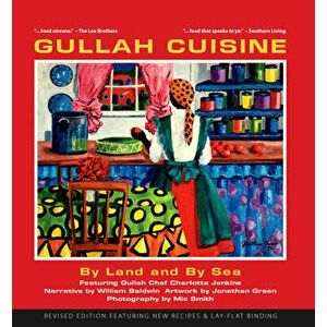 Gullah Cuisine: By Land and by Sea, 3e, Hardcover - Charlene Jenkins imagine