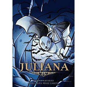 Juliana, Paperback - Rosana Navarro imagine