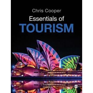 Essentials of Tourism, Paperback - Chris Cooper imagine