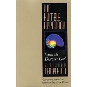 Humble Approach, Paperback - John Marks Templeton imagine