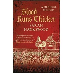 Blood Runs Thicker. The must-read mediaeval mysteries series, Paperback - Sarah (Author) Hawkswood imagine