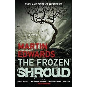 Frozen Shroud, Paperback - Martin Edwards imagine