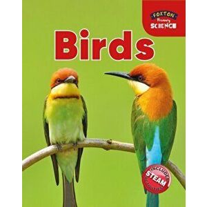 Foxton Primary Science: Birds (Key Stage 1 Science), Paperback - Nichola Tyrrell imagine