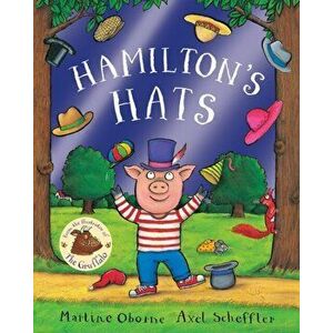 Hamilton's Hats, Paperback - Martine Oborne imagine