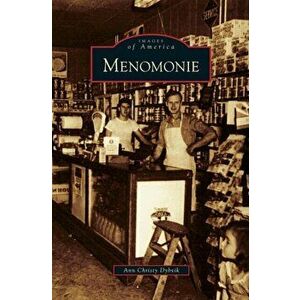 Menomonie, Hardcover - Ann Christy Dybvik imagine