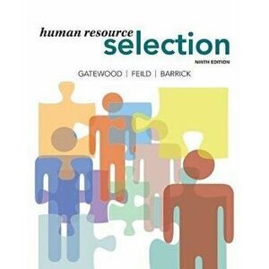 Human Resource Selection, Paperback - Robert D. Gatewood imagine