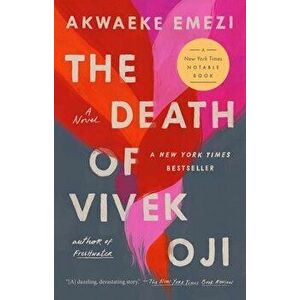 The Death of Vivek Oji, Paperback - Akwaeke Emezi imagine
