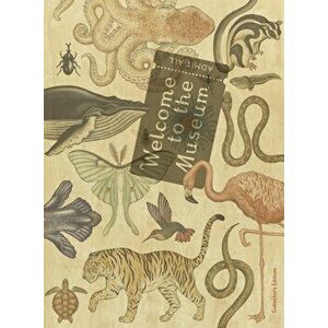 Welcome to the Museum. Animalium Collector's Edition, Hardback - Jenny Broom imagine
