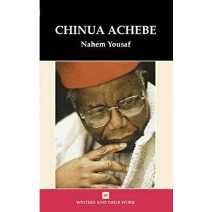 Chinua Achebe, Paperback - Nahem Yousaf imagine