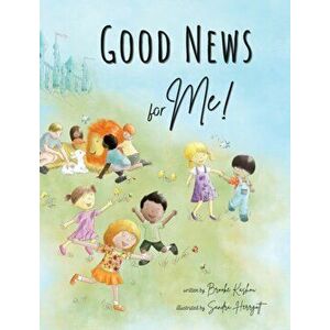 Good News for Me!, Hardcover - Brooke Kashou imagine