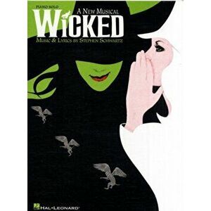 Selections from Wicked - a New Musical - *** imagine