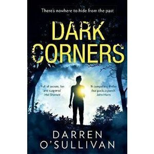Dark Corners, Paperback - Darren O'Sullivan imagine