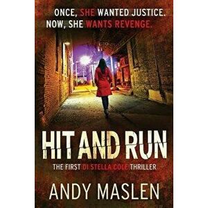 Hit and Run, Paperback - Andy Maslen imagine
