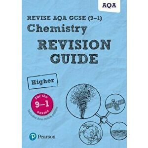 Revise AQA GCSE Chemistry Higher Revision Guide. (with free online edition) - Mark Grinsell imagine