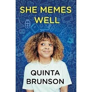 She Memes Well: Essays, Hardcover - Quinta Brunson imagine