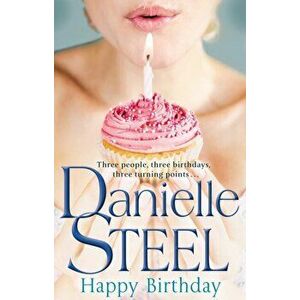 Happy Birthday, Paperback - Danielle Steel imagine