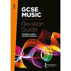 OCR GCSE Music Revision Guide, Paperback - Barbara Ashby imagine