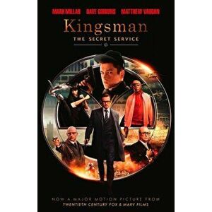 Secret Service. Kingsman (movie tie-in cover), Paperback - Dave Gibbons imagine