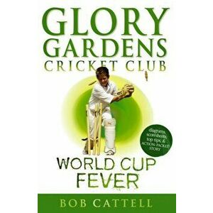 Glory Gardens 4 - World Cup Fever, Paperback - Bob Cattell imagine
