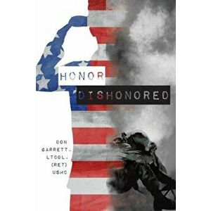 Honor Dishonored, Paperback - Don Garrett imagine