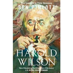 Harold Wilson, Paperback - Peter Hennessy imagine