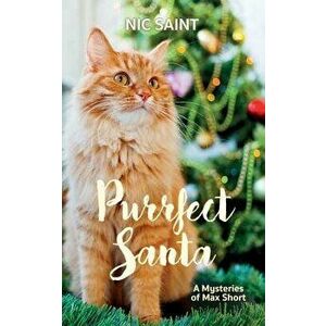 Purrfect Santa, Paperback - Nic Saint imagine