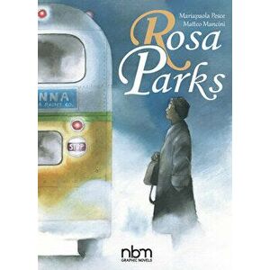 Rosa Parks, Hardback - Mariapaola Pesce imagine