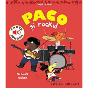 Paco si rockul - Magali Le Huche imagine