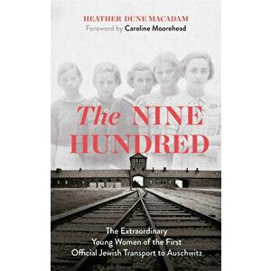 The Nine Hundred - Heather Dune, Caroline Macadam, Moorehead imagine