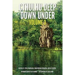 Cthulhu Deep Down Under Volume 3, Paperback - Christopher Sequiera imagine