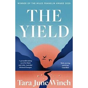 Yield, Paperback - Tara June Winch imagine