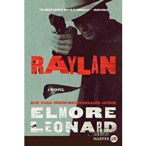 Raylan, Paperback - Elmore Leonard imagine