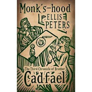 Monk's-Hood. 3, Paperback - Ellis Peters imagine