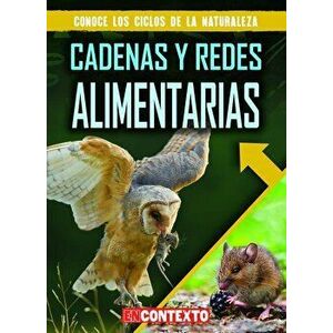 Cadenas Y Redes Alimentarias (Food Chains and Webs), Paperback - Bray Jacobson imagine