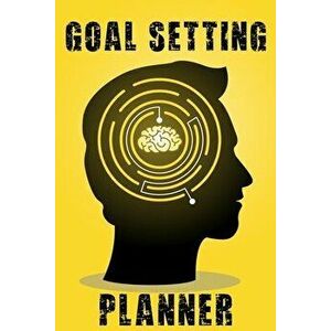 Goal Setting Planner: A Daily Life and Organizer to Hit Your Goals & Live Happier A Productivity and Motivational - *** imagine