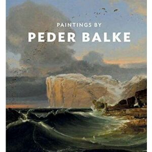 Paintings by Peder Balke, Hardback - Marit Ingeborg Lange imagine