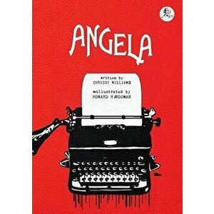 Angela, Paperback - Chrissy Williams imagine