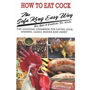The Sofa King Easy Way Gag Gifts & Cookbooks For Adults, Paperback - Kristy Kream imagine