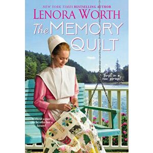 The Memory Quilt, Paperback - Lenora Worth imagine