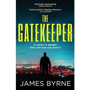 The Gatekeeper, Hardback - James Byrne imagine