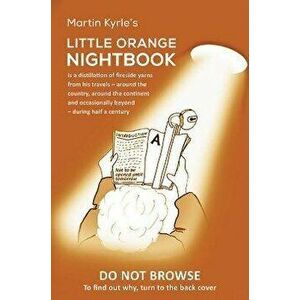 Little Orange Nightbook, Paperback - Martin Kyrle imagine