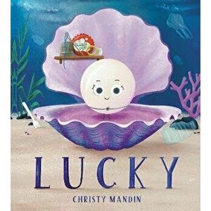 Lucky, Hardback - Christy Mandin imagine