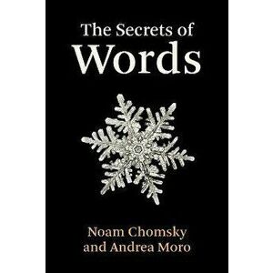 The Secrets of Words, Hardback - Andrea Moro imagine