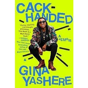 Cack-Handed. A Memoir, Paperback - Gina Yashere imagine