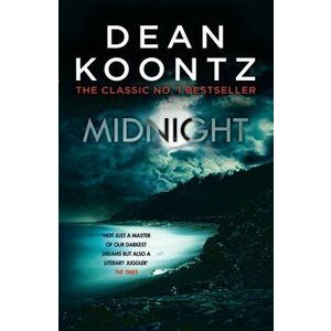 Midnight. A gripping thriller full of suspense from the number one bestselling author, Paperback - Dean Koontz imagine