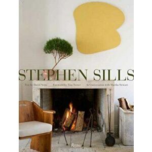 Stephen Sills. A Vision for Design, Hardback - David Netto imagine