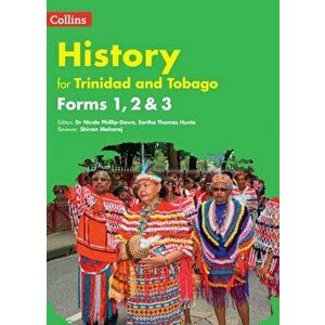 Collins History for Trinidad and Tobago forms 1, 2 & 3: Student's book, Paperback - *** imagine