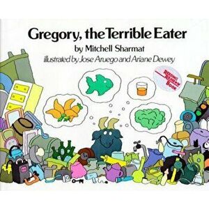 Gregory, the Terrible Eater, Hardcover - Mitchell Sharmat imagine